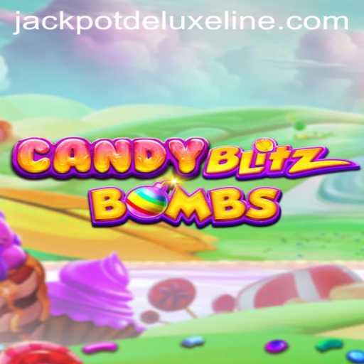 CandyBlitzBombs: A Sweet Adventure with a Twist of JACKPOT DELUXE