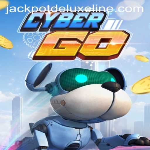 Exploring the Exciting World of CyberGO: JACKPOT DELUXE