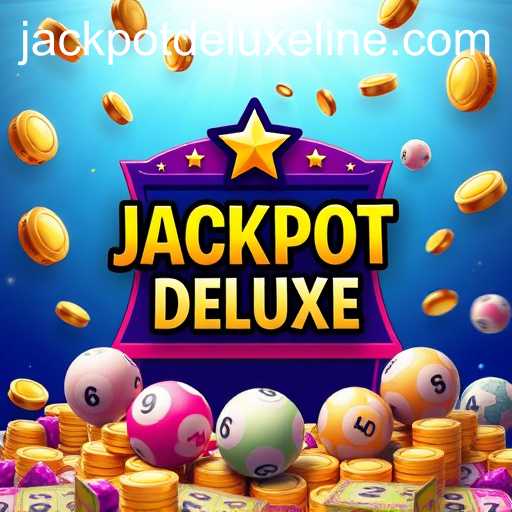 Exploring the Thrill of JACKPOT DELUXE in Online Lottery