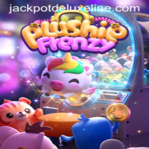Exploring the Excitement of PlushieFrenzy with JACKPOT DELUXE