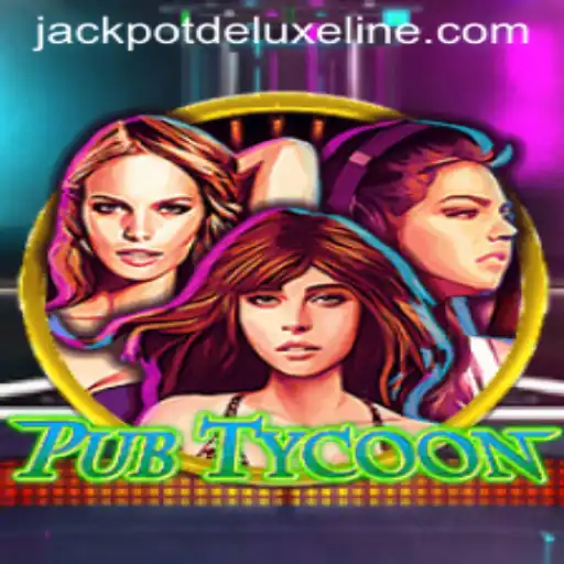 Discover the Excitement of PubTycoon: Unleashing the Jackpot Deluxe Adventure