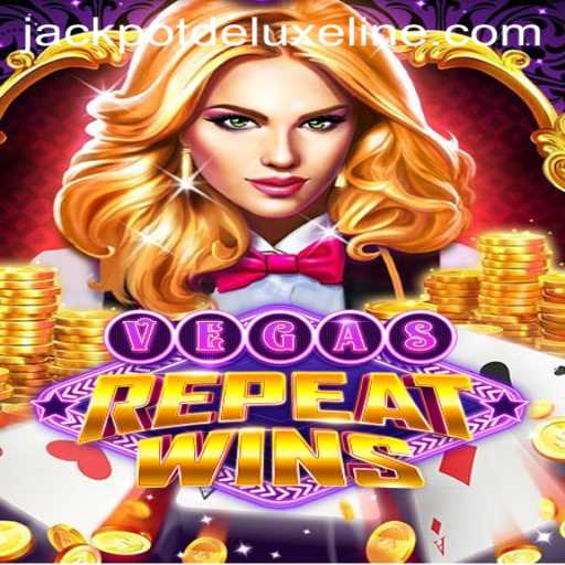 Discovering the Excitement of VegasRepeatWins and its JACKPOT DELUXE Feature